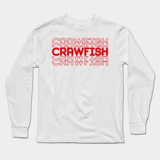 Crawfish Eating Shirt Long Sleeve T-Shirt